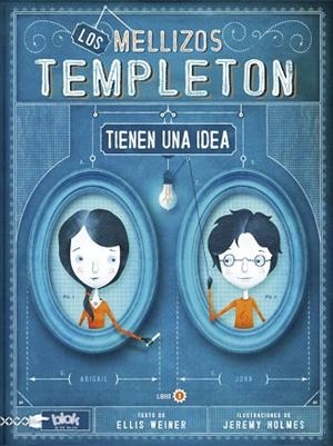 MELLIZOS TEMPLETON TIENEN UNA IDEA, LOS | 9788415579069 | WEINER, ELLIS | Llibreria Drac - Librería de Olot | Comprar libros en catalán y castellano online