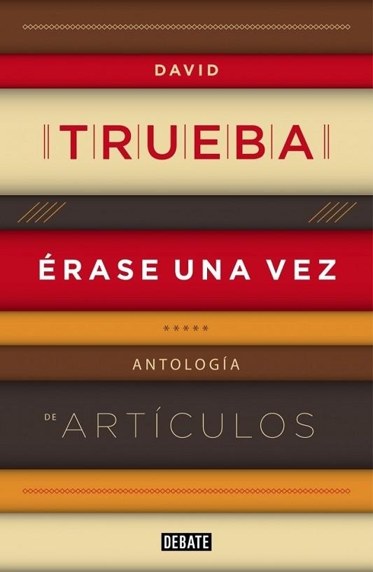 ERASE UNA VEZ | 9788499922607 | TRUEBA, DAVID | Llibreria Drac - Librería de Olot | Comprar libros en catalán y castellano online