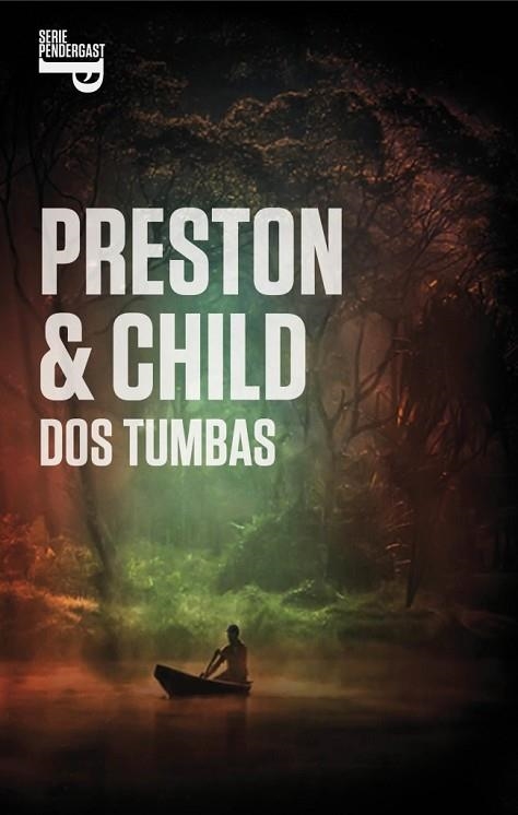 DOS TUMBAS | 9788401353901 | PRESTON, DOUGLAS/CHILD, LINCOLN | Llibreria Drac - Llibreria d'Olot | Comprar llibres en català i castellà online