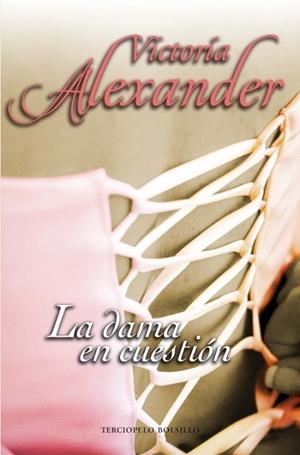 DAMA EN CUESTION, LA | 9788492617296 | ALEXANDER, VICTORIA | Llibreria Drac - Librería de Olot | Comprar libros en catalán y castellano online