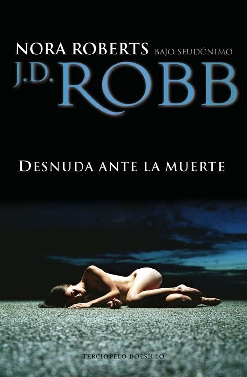 DESNUDA ANTE LA MUERTE | 9788492617326 | ROBERTS, NORA | Llibreria Drac - Librería de Olot | Comprar libros en catalán y castellano online
