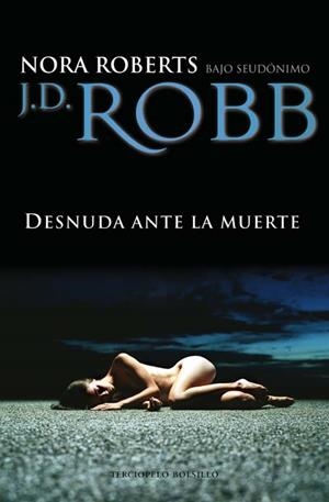 DESNUDA ANTE LA MUERTE | 9788492617326 | ROBERTS, NORA | Llibreria Drac - Librería de Olot | Comprar libros en catalán y castellano online