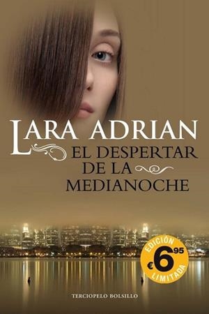 DESPERTAR DE LA MEDIANOCHE, EL | 9788492617753 | ADRIAN, LARA | Llibreria Drac - Librería de Olot | Comprar libros en catalán y castellano online