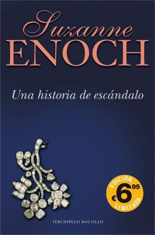 UNA HISTORIA DE ESCANDALO -BOL TELA | 9788492617692 | ENOCH, SUZANNE | Llibreria Drac - Librería de Olot | Comprar libros en catalán y castellano online