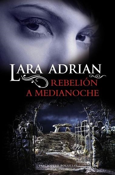 REBELION A MEDIANOCHE | 9788415410355 | ADRIAN, LARA | Llibreria Drac - Librería de Olot | Comprar libros en catalán y castellano online