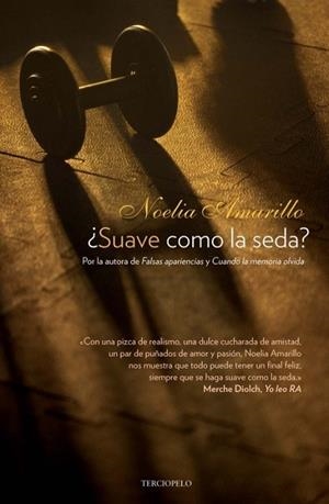 SUAVE COMO LA SEDA | 9788415410423 | AMARILLO, NOELIA | Llibreria Drac - Librería de Olot | Comprar libros en catalán y castellano online