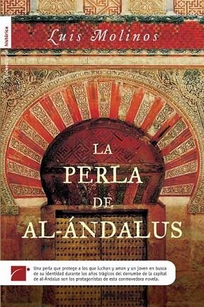 PERLA DE AL-ANDALUS, LA | 9788492429738 | MOLINOS, LUIS | Llibreria Drac - Librería de Olot | Comprar libros en catalán y castellano online