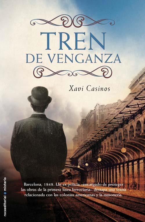 TREN DE VENGANZA | 9788499180571 | CASINOS, XAVIER | Llibreria Drac - Librería de Olot | Comprar libros en catalán y castellano online