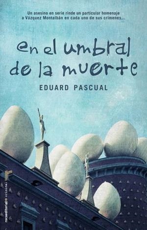 EN EL UMBRAL DE LA MUERTE | 9788499181400 | PASCUAL, EDUARD | Llibreria Drac - Librería de Olot | Comprar libros en catalán y castellano online
