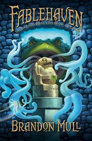 FABLEHAVEN VOL.2. LA ASCENSION DEL LUCERO DE LA TARDE | 9788499181325 | MULL, BRANDON | Llibreria Drac - Librería de Olot | Comprar libros en catalán y castellano online