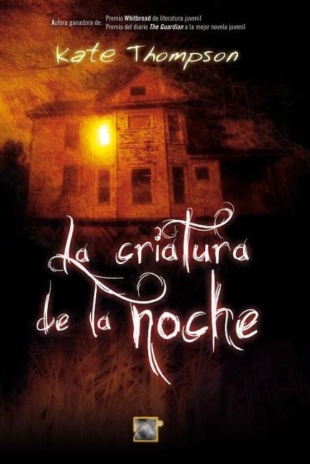 CRIATURA DE LA NOCHE, LA | 9788499182193 | THOMPSON, KATE | Llibreria Drac - Librería de Olot | Comprar libros en catalán y castellano online