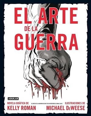ARTE DE LA GUERRA, EL | 9788403101180 | ROMAN, KELLY | Llibreria Drac - Llibreria d'Olot | Comprar llibres en català i castellà online