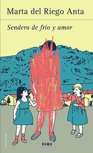 SENDERO DE FRIO Y AMOR | 9788483654729 | DEL REIGO, MARTA | Llibreria Drac - Librería de Olot | Comprar libros en catalán y castellano online