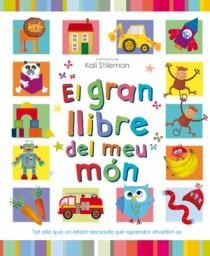 GRAN LLIBRE DEL MEU MON, EL | 9788466649476 | STILEMAN, KALI | Llibreria Drac - Librería de Olot | Comprar libros en catalán y castellano online