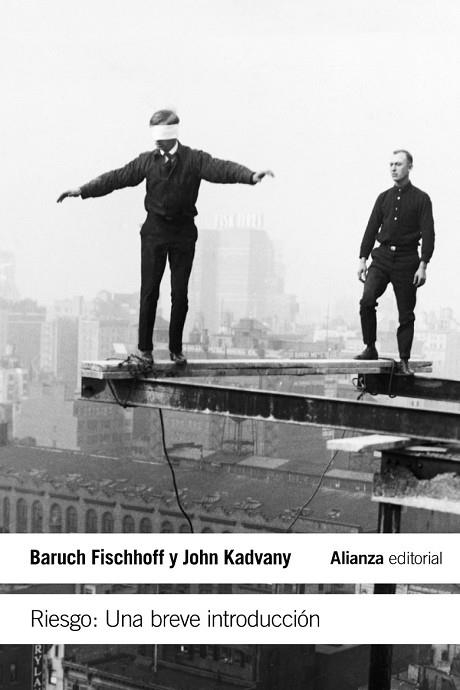 RIESGO. UNA BREVE INTRODUCCION | 9788420674131 | FISCHHOFF, BARUCH;KADVANY, JOHN | Llibreria Drac - Llibreria d'Olot | Comprar llibres en català i castellà online