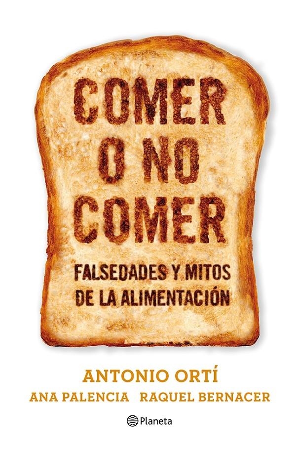 COMER O NO COMER | 9788408073611 | ORTI, ANTONIO | Llibreria Drac - Librería de Olot | Comprar libros en catalán y castellano online