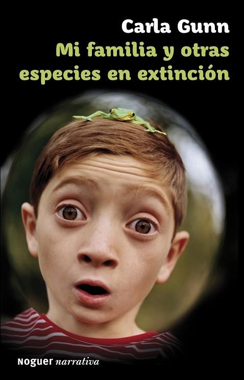 MI FAMILIA Y OTRAS ESPECIES EN EXTINCION | 9788427901230 | GUNN, CARLA | Llibreria Drac - Librería de Olot | Comprar libros en catalán y castellano online
