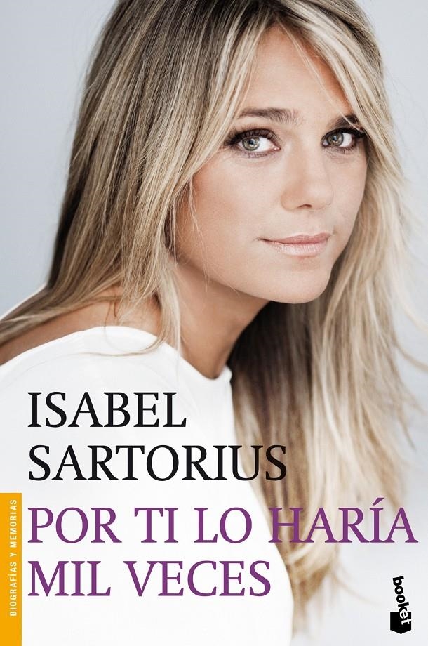 POR TI LO HARIA MIL VECES | 9788427039674 | SARTORIUS, ISABEL | Llibreria Drac - Librería de Olot | Comprar libros en catalán y castellano online