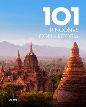 101 RINCONES CON HISTORIA | 9788448007034 | VV.AA. | Llibreria Drac - Librería de Olot | Comprar libros en catalán y castellano online