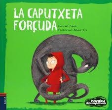 CAPUTXETA FORÇUDA, LA (CONTES DESEXPLICATS 1) | 9788447926671 | VIVIM DEL CUENTU | Llibreria Drac - Llibreria d'Olot | Comprar llibres en català i castellà online