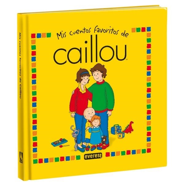 MIS CUENTOS FAVORITOS DE CAILLOU | 9788444163703 | VV.AA. | Llibreria Drac - Librería de Olot | Comprar libros en catalán y castellano online