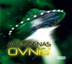 ALIENIGENAS Y OVNIS | 9788444162898 | VV.AA. | Llibreria Drac - Llibreria d'Olot | Comprar llibres en català i castellà online
