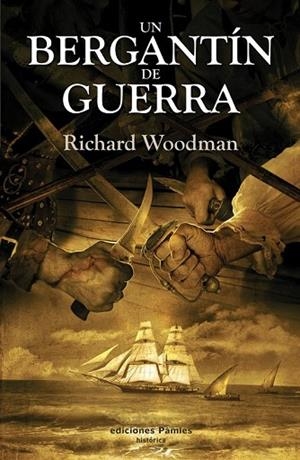 BERGANTIN DE GUERRA, UN | 9788496952492 | WOODMAN, RICHARD | Llibreria Drac - Librería de Olot | Comprar libros en catalán y castellano online