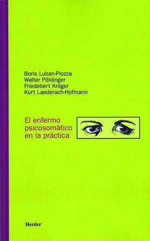 ENFERMO PSICOMATICO EN LA PRACTICA, EL | 9788425419751 | LUBAN-PLOZZA, BORIS | Llibreria Drac - Llibreria d'Olot | Comprar llibres en català i castellà online
