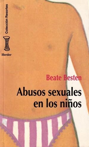 ABUSOS SEXUALES EN LOS NIÑOS | 9788425419904 | BESTEN, BEATE | Llibreria Drac - Llibreria d'Olot | Comprar llibres en català i castellà online