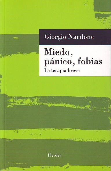 MIEDO, PANICO, FOBIAS | 9788425420078 | NARDONE, G. | Llibreria Drac - Librería de Olot | Comprar libros en catalán y castellano online