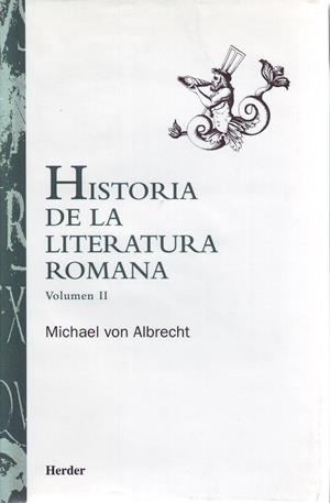 HISTORIA DE LA LITERATURA ROMANA. VOLUMEN II | 9788425420382 | ALBRECHT, MICHAEL VON | Llibreria Drac - Librería de Olot | Comprar libros en catalán y castellano online