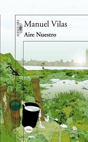 AIRE NUESTRO | 9788420421995 | VILAS, MANUEL | Llibreria Drac - Llibreria d'Olot | Comprar llibres en català i castellà online