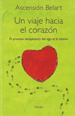 VIAJE HACIA EL CORAZON, UN | 9788425426391 | BELART, ASCENSION | Llibreria Drac - Librería de Olot | Comprar libros en catalán y castellano online