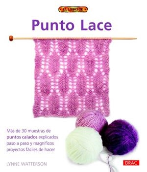 PUNTO LACE | 9788498743029 | WATTERSON, LYNNE | Llibreria Drac - Librería de Olot | Comprar libros en catalán y castellano online