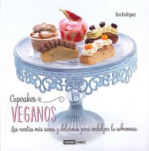 CUPCAKES VEGANOS | 9788475568249 | RODRIGUEZ, TONI | Llibreria Drac - Llibreria d'Olot | Comprar llibres en català i castellà online
