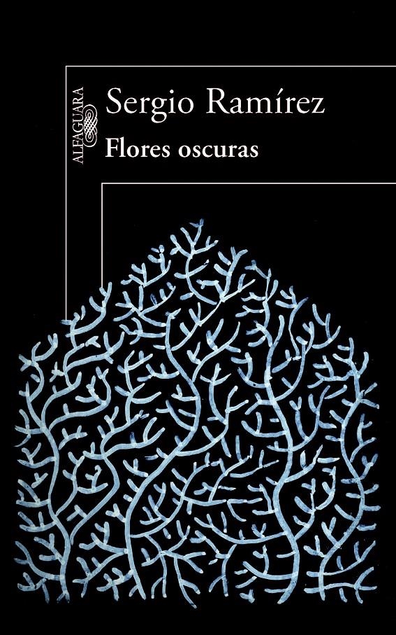 FLORES OSCURAS | 9788420414058 | RAMIREZ, SERGIO | Llibreria Drac - Llibreria d'Olot | Comprar llibres en català i castellà online