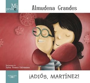 ADIOS MARTINEZ | 9788420414171 | GRANDES, ALMUDENA | Llibreria Drac - Librería de Olot | Comprar libros en catalán y castellano online