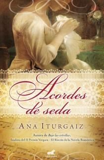 ACORDES DE SEDA | 9788415420330 | ITURGAIZ, ANA | Llibreria Drac - Llibreria d'Olot | Comprar llibres en català i castellà online
