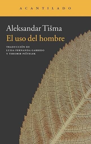 USO DEL HOMBRE, EL | 9788415689461 | TISMA, ALEKSANDAR | Llibreria Drac - Librería de Olot | Comprar libros en catalán y castellano online