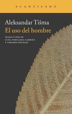USO DEL HOMBRE, EL | 9788415689461 | TISMA, ALEKSANDAR | Llibreria Drac - Librería de Olot | Comprar libros en catalán y castellano online