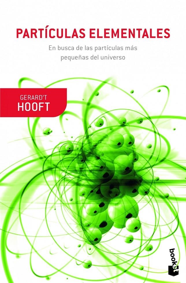 PARTÍCULAS ELEMENTALES | 9788408063971 | HOOF, GERARD'T | Llibreria Drac - Llibreria d'Olot | Comprar llibres en català i castellà online