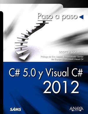C# 5.0 Y VISUAL C# 2012 | 9788441533561 | DORMAN, SCOTT J. | Llibreria Drac - Librería de Olot | Comprar libros en catalán y castellano online