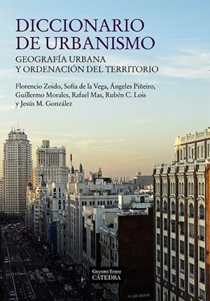 DICCIONARIO DE URBANISMO | 9788437631158 | ZOIDO, FLORENCIO; DE LA VEGA, SOFIA; Y OTROS | Llibreria Drac - Librería de Olot | Comprar libros en catalán y castellano online