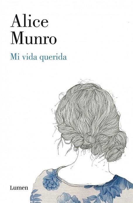 MI VIDA QUERIDA | 9788426421395 | MUNRO,ALICE | Llibreria Drac - Librería de Olot | Comprar libros en catalán y castellano online