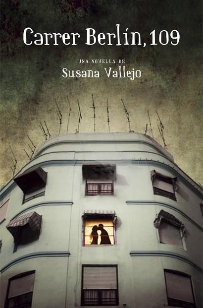 CARRER BERLIN, 109 | 9788401388705 | VALLEJO,SUSANA | Llibreria Drac - Librería de Olot | Comprar libros en catalán y castellano online