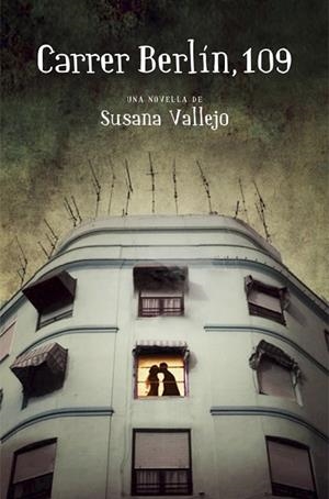CARRER BERLIN, 109 | 9788401388705 | VALLEJO,SUSANA | Llibreria Drac - Llibreria d'Olot | Comprar llibres en català i castellà online