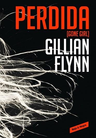 PERDIDA (GONE GIRL) | 9788439726821 | FLYNN,GILLIAN | Llibreria Drac - Librería de Olot | Comprar libros en catalán y castellano online
