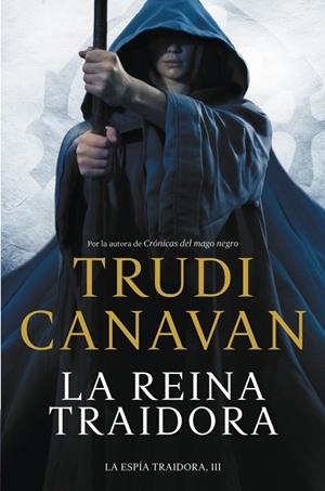 REINA TRAIDORA, LA (LA ESPIA TRAIDORA 3) | 9788401354182 | CANAVAN, TRUDI | Llibreria Drac - Librería de Olot | Comprar libros en catalán y castellano online