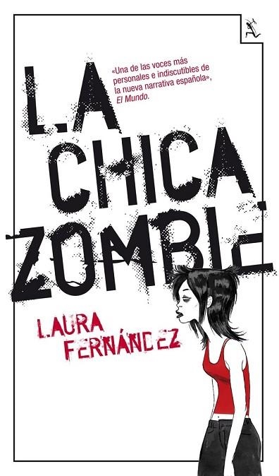 CHICA ZOMBIE, LA | 9788432214813 | FERNÁNDEZ, LAURA | Llibreria Drac - Librería de Olot | Comprar libros en catalán y castellano online