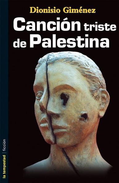 CANCION TRISTE DE PALESTINA | 9788479489779 | GIMENEZ, DIONISIO | Llibreria Drac - Llibreria d'Olot | Comprar llibres en català i castellà online